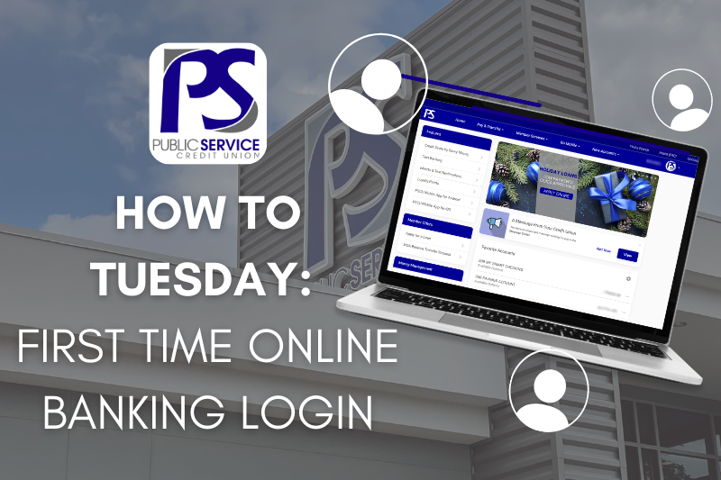 PSCU - HOW TO TUESDAY: FIRE TIME ONLINE BANKING LOGIN