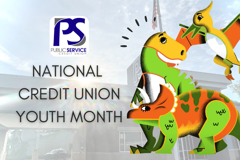 PSCU - NATIONAL CREDIT UNION YOUTH MONTH