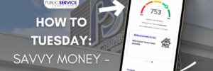 How to Tuesday: Savvy Money - How to Review Your Credit