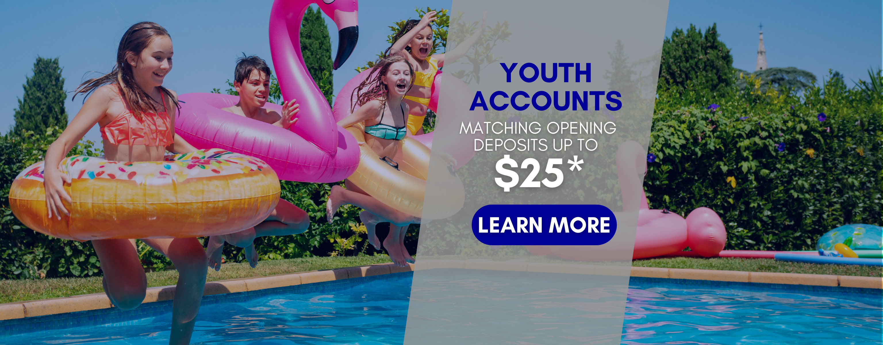 Youth Accounts Matching Opening Deposits up to $25