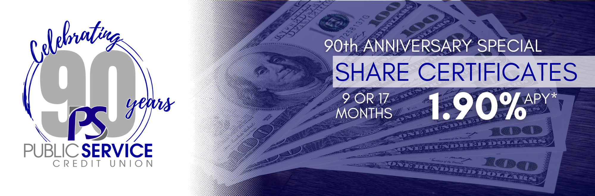 90th anniversary share certificate special 9 or 17 months 1.90%APY*