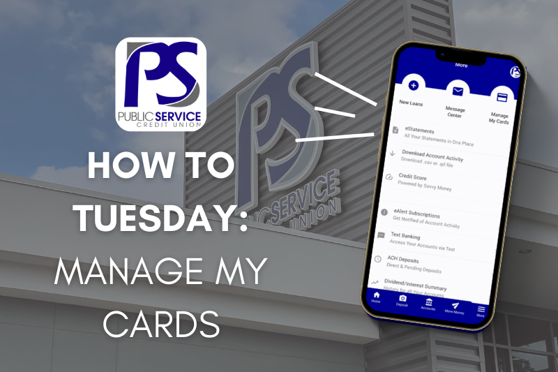 PSCU How to Manage My Cards