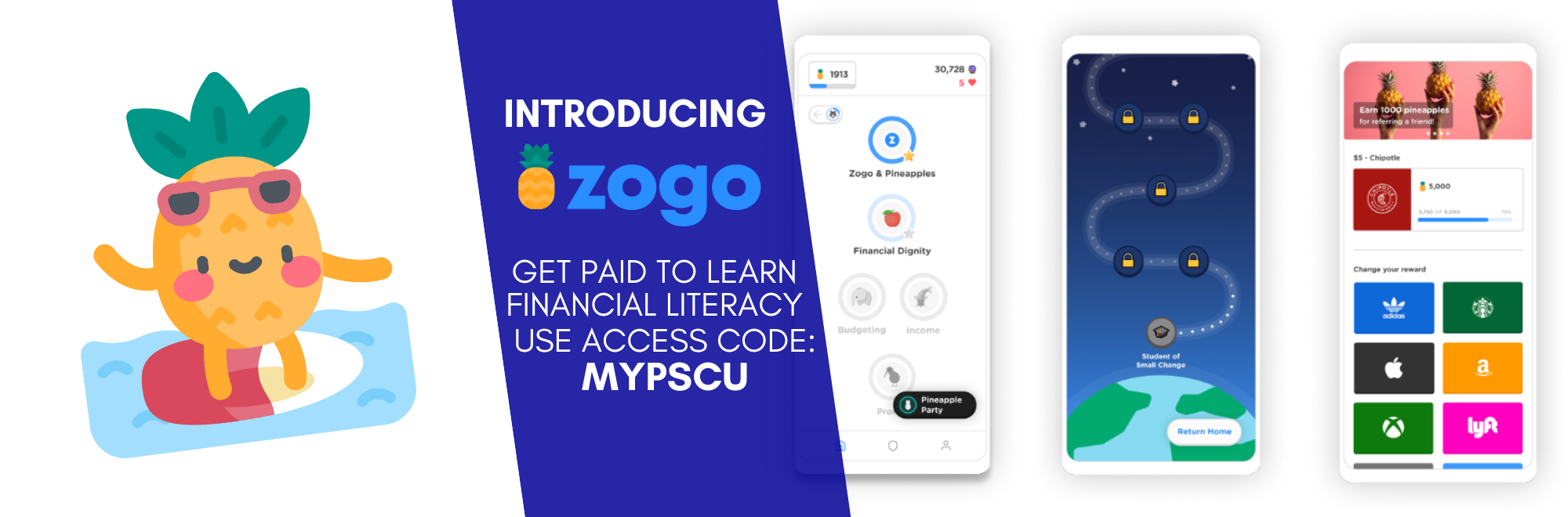 Introducing Zogo Get Paid to Learn Financial Literacy Use Access Code MYPSCU