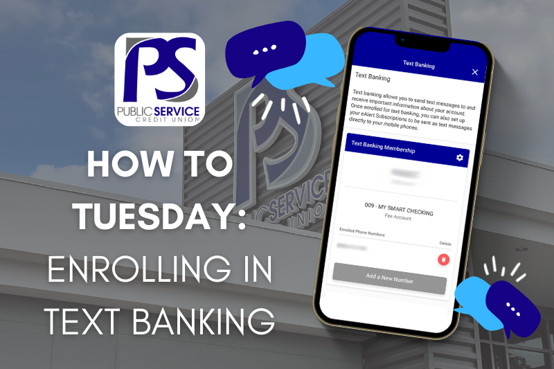 PSCU How to Tuesday: Enrolling in Text Banking
