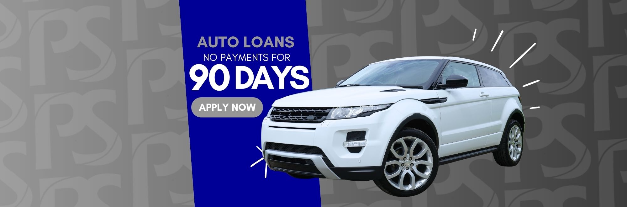 Auto Loans No Payments for 90 Days. Click to Apply Now